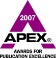 Recipient of the 2007 Apex Award